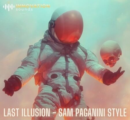 Innovation Sounds Last Illusion Sam Paganini Style DAW Templates